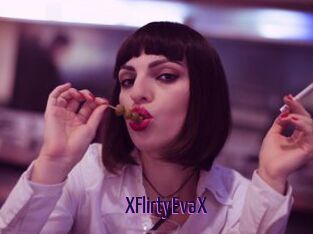 XFlirtyEvaX