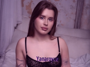 Yanaroyce