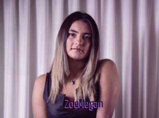 ZoeMegan